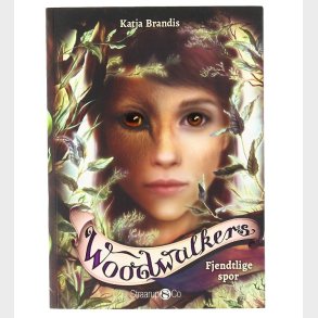 Bog - Woodwalkers 5 - Fjendtlige Spor - Dansk Straarup & Co