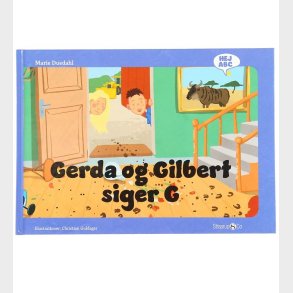 Bog - Hej ABC - Gerda og Gilbert Siger G - Dansk Straarup & Co