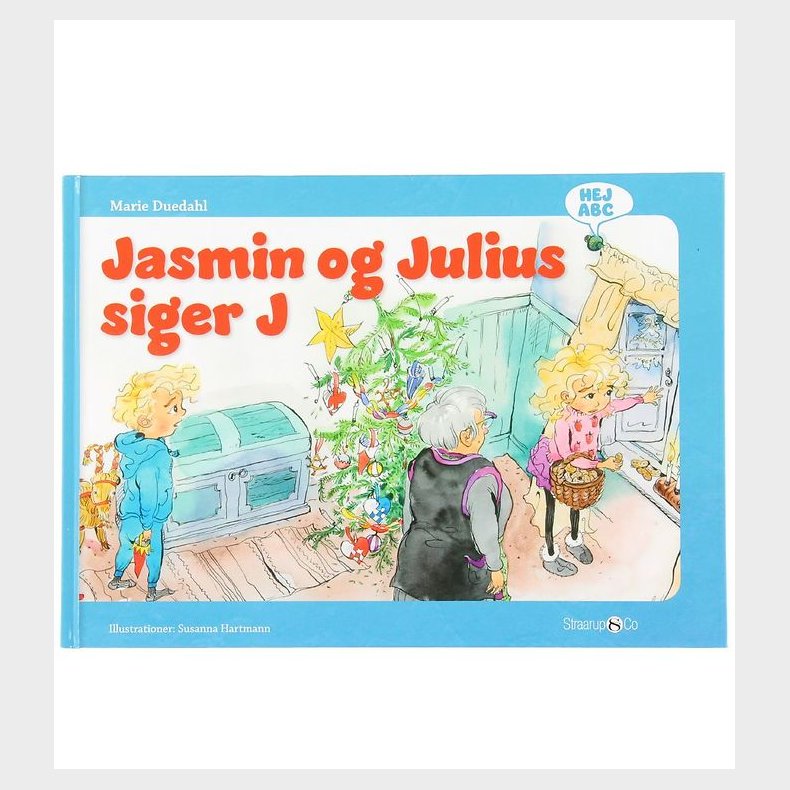 Bog - Hej ABC - Jasmin og Julius Siger J - Dansk Straarup &amp; Co