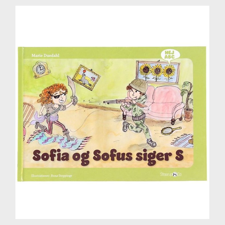 Bog - Hej ABC - Sofia og Sofus Siger S - Dansk Straarup &amp; Co