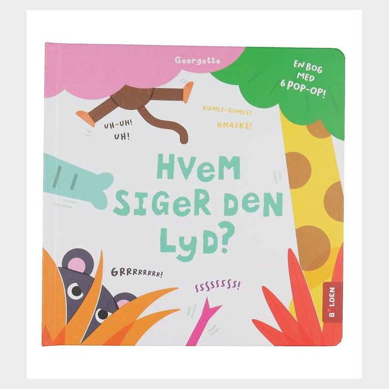 Forlaget Bolden Pop-op Bog - Hvem Siger Den Lyd? - Dansk