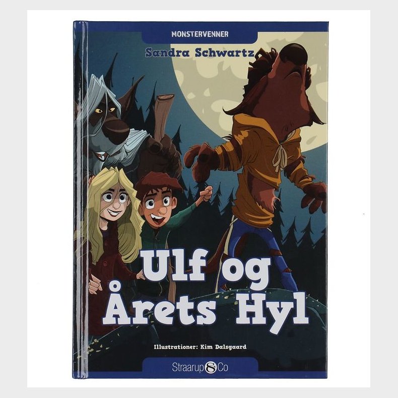 Bog - Monstervenner 4 - Ulf og rets Hyl Straarup &amp; Co