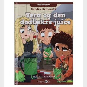 Bog - Monstervenner 3 - Vera og Den Ddlkre Juice Straarup & Co