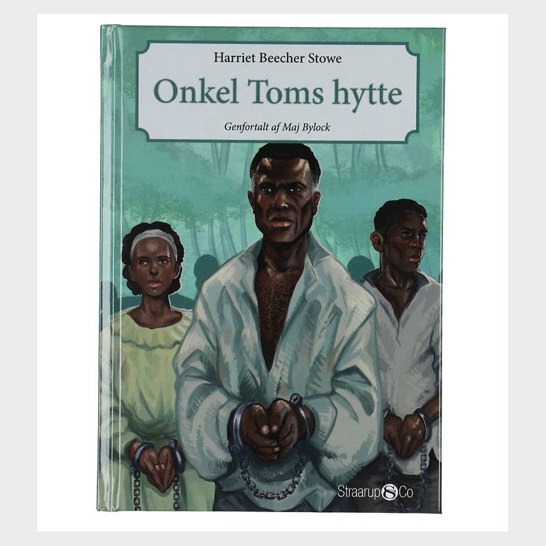 Straarup & Co Bog - Onkel Toms Hytte - Dansk