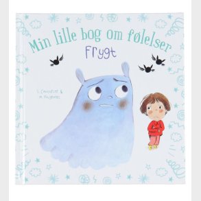 Forlaget Bolden Bog - Min Lille Bog Om Flelser: Frygt - Dansk