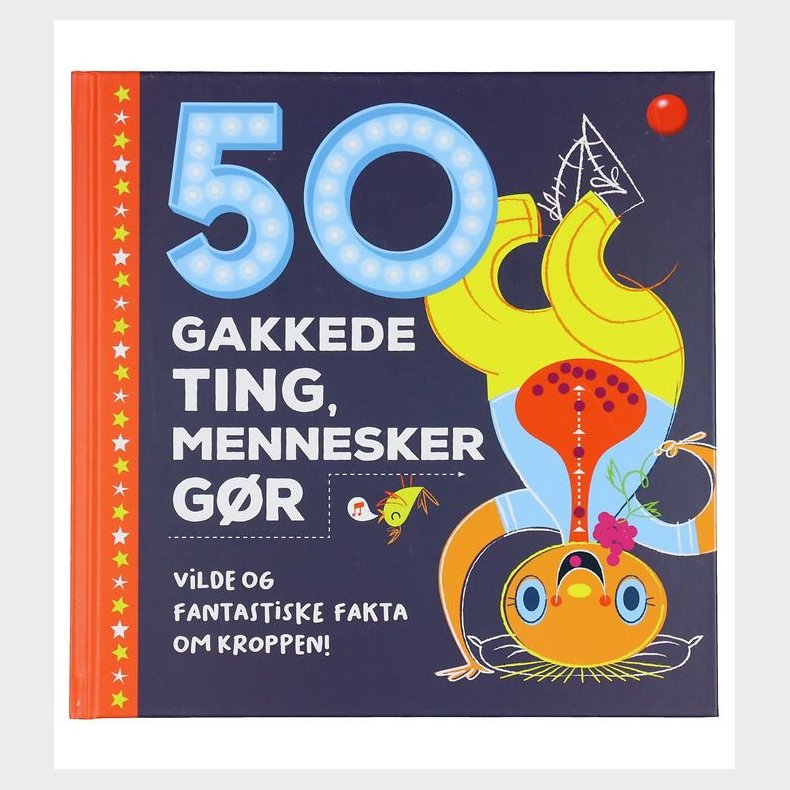 Forlaget Bolden Bog - 50 Gakkede Ting, Mennesker Gr - Dansk