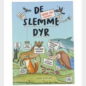 Forlaget Bolden Bog - De (Ikke S) Slemme Dyr - Dansk