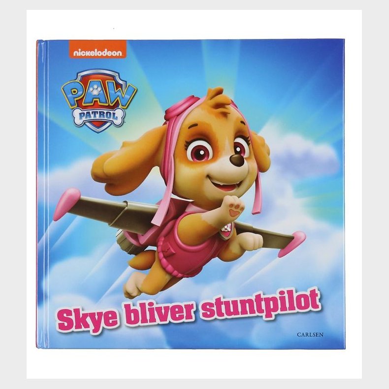 Forlaget Carlsen Bog - Paw Patrol - Skye Bliver Stuntpilot