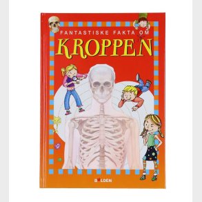 Forlaget Bolden Bog - Fantastiske Fakta Om Kroppen - Dansk