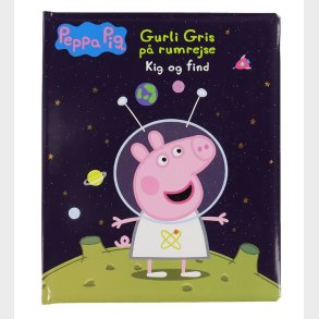 Alvilda Bog - Gurli Gris P Rumrejse - Kig Og Find - Dansk