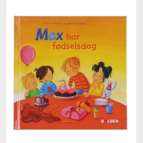 Forlaget Bolden Bog - Max Har Fdselsdag - Dansk