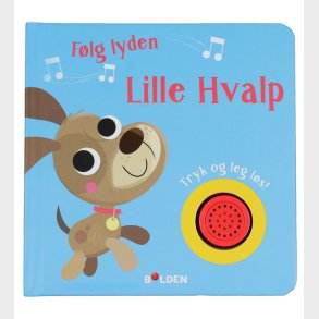Forlaget Bolden Bog m. Lyd - Flg Lyden Lille Hvalp - Dansk