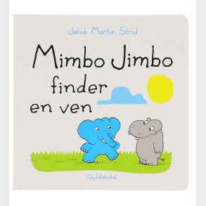 Forlaget Gyldendal Bog - Mimbo Jimbo Finder En Ven - Dansk