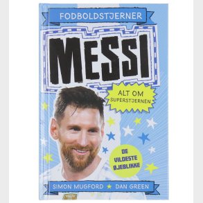 Alvilda Bog - Fodboldstjerner - Messi - Alt Om Superstjernen - D