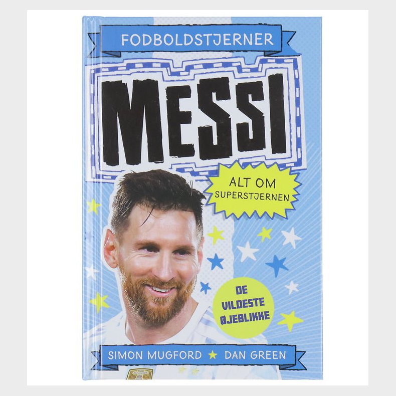 Alvilda Bog - Fodboldstjerner - Messi - Alt Om Superstjernen - D