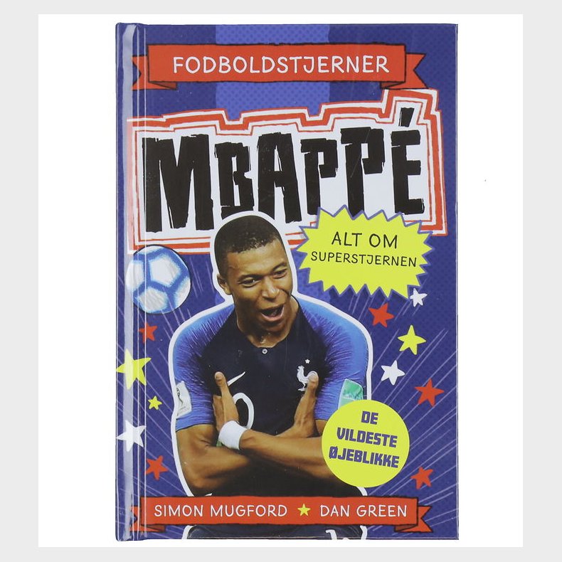 Alvilda Bog - Fodboldstjerner - Mbapp&eacute; - Alt Om Superstjernen -