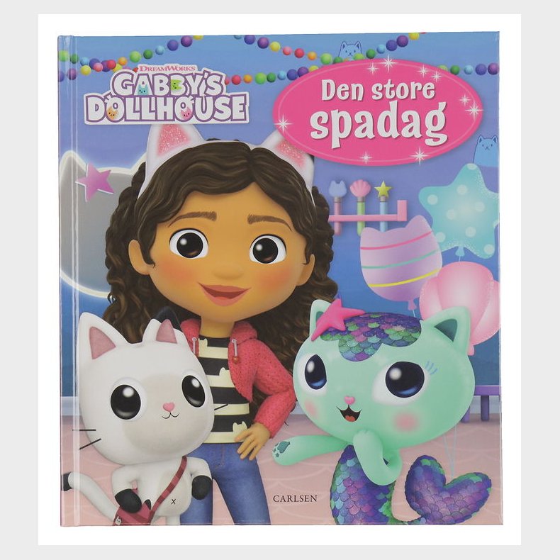 Forlaget Carlsen Bog - Den Store Spadag - Gabbys Dukkehus - Dans