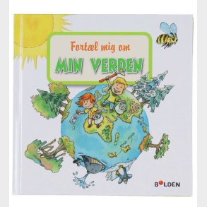 Forlaget Bolden Bog - Lselarven: Fortl mig om min verden