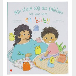 Forlaget Bolden Bog - Min store bog om flelser: Mor skal have e