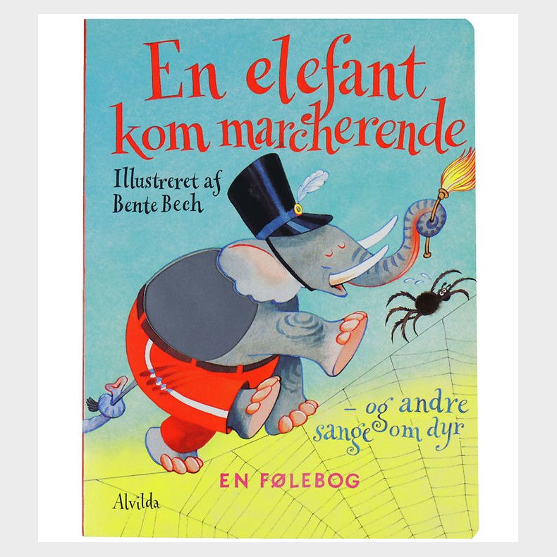 Alvilda Bog - En elefant kom marcherende