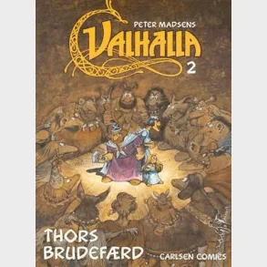 Valhalla (2) - Thors brudef�rd