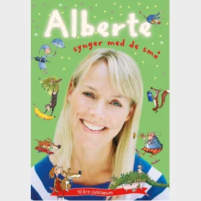 Alberte synger med de sm + cd (Jubilumsudgave)