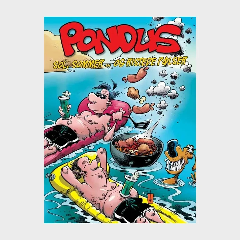 Pondus: Sol, sommer ... og ristede p�lser