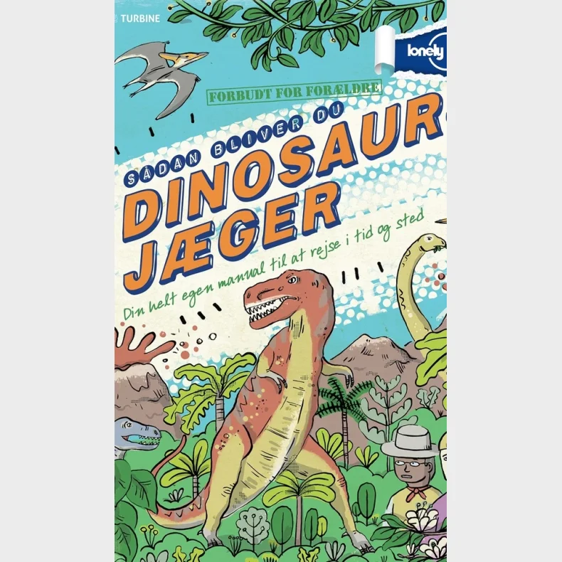 S�dan bliver du dinosaurj�ger