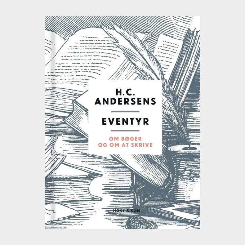 H. C. Andersens eventyr om bger og om at skrive