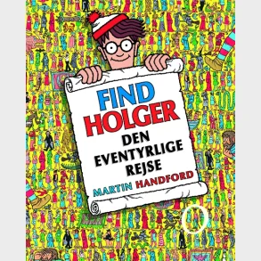 FIND HOLGER - Den eventyrlige rejse