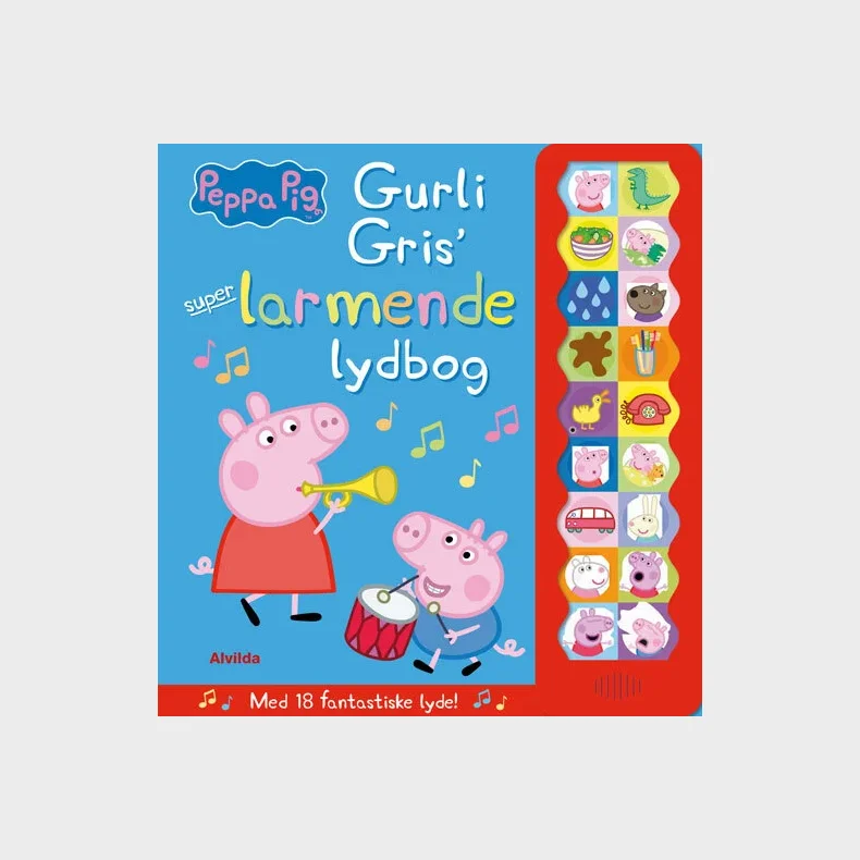 Peppa Pig - Gurli Gris' super-larmende lydbog (med 18 fantastiske lyde)