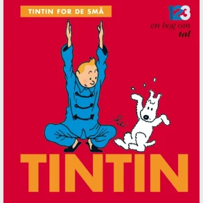 Tintin for de sm�: En bog om tal