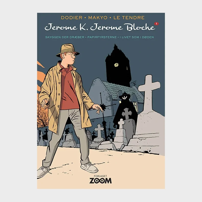 Jerome K. Jerome Bloche 1