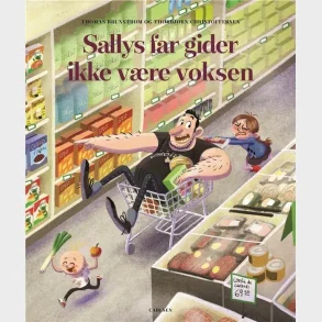 Sallys far gider ikke at vre voksen