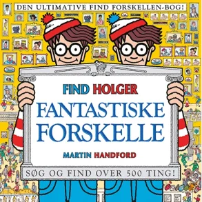 Find Holger - Fantastiske forskelle
