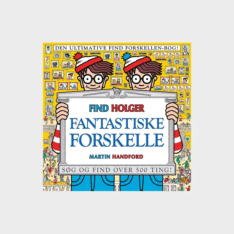 Find Holger - Fantastiske forskelle