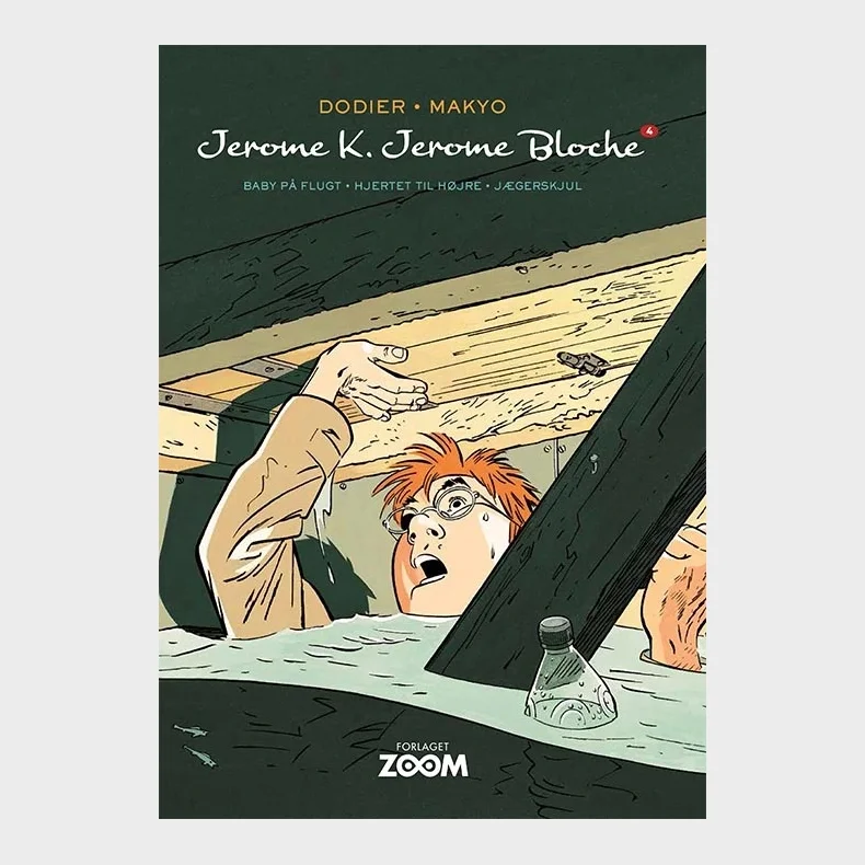 Jerome K. Jerome Bloche 4
