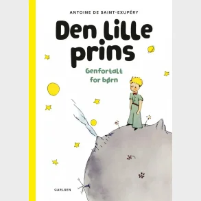 Den lille prins - Genfortalt for brn