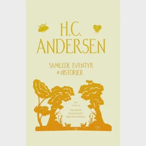 Samlede eventyr og historier - ny udgave
