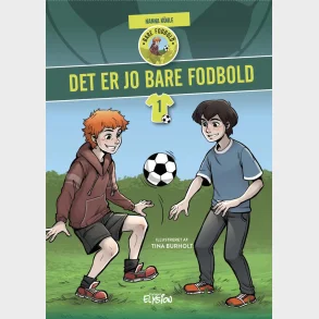 Det er jo bare fodbold