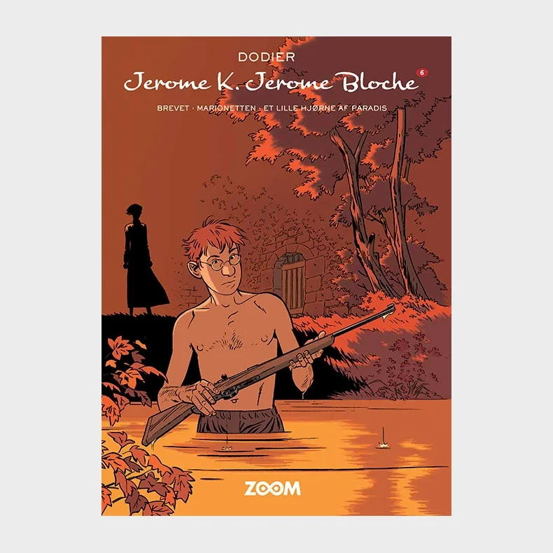 Jerome K. Jerome Bloche 6