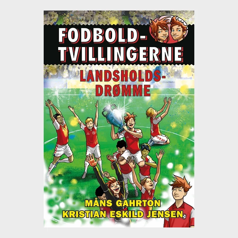 Fodboldtvillingerne 8: Landsholdsdrmme