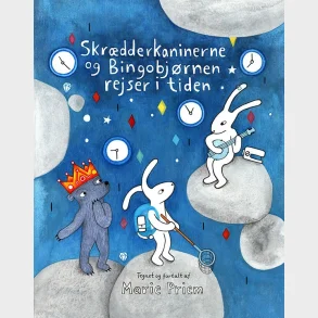 Skr�dderkaninerne og Bingobj�rnen rejser i tiden