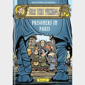 Siri The Viking  Prisoners in Paris