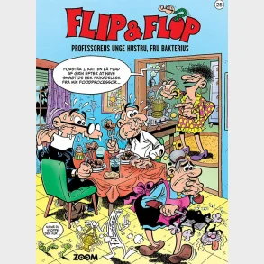 Flip & Flop 25: Professorens unge hustru, fru Bakterius
