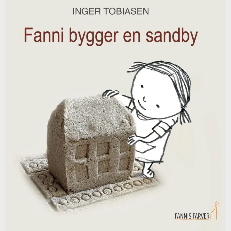 Fanni bygger en sandby