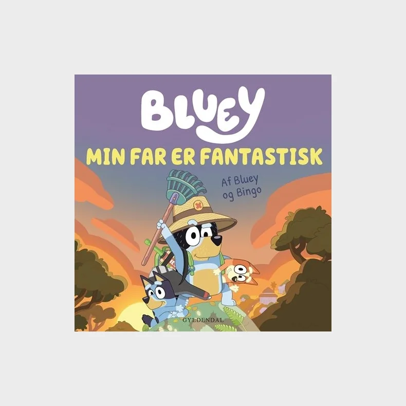 Bluey - Min far er fantastisk