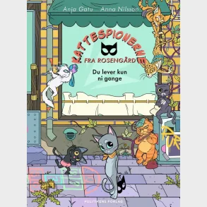 Kattespionerne fra Rosengrd 1 - Du lever kun ni gange