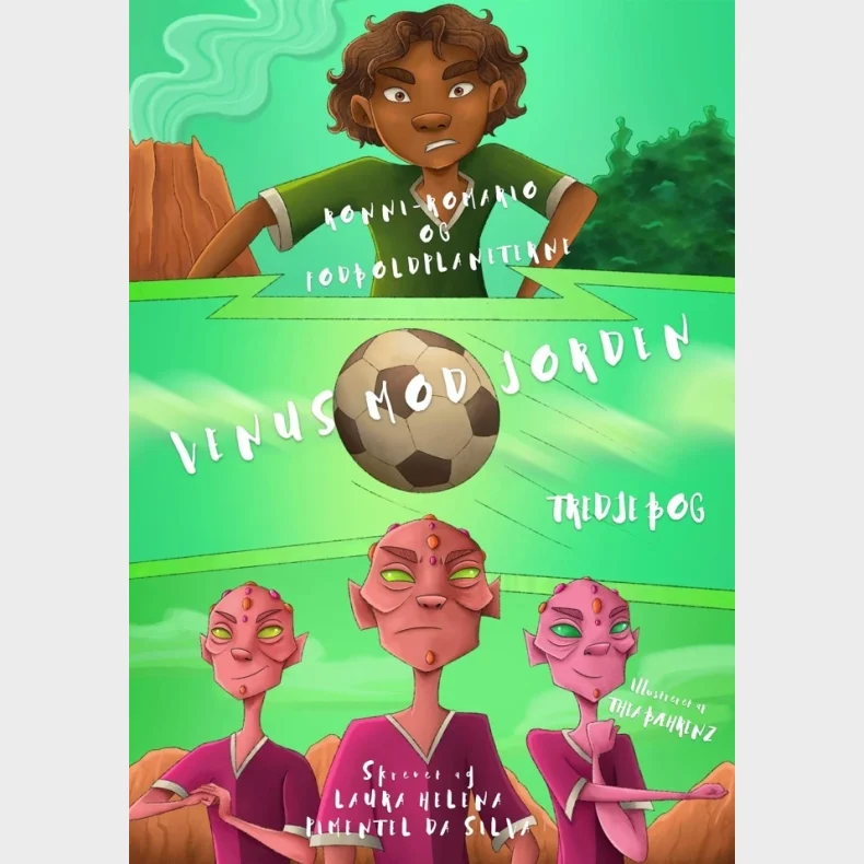 Ronni-Romario og Fodboldplaneterne - Venus mod Jorden