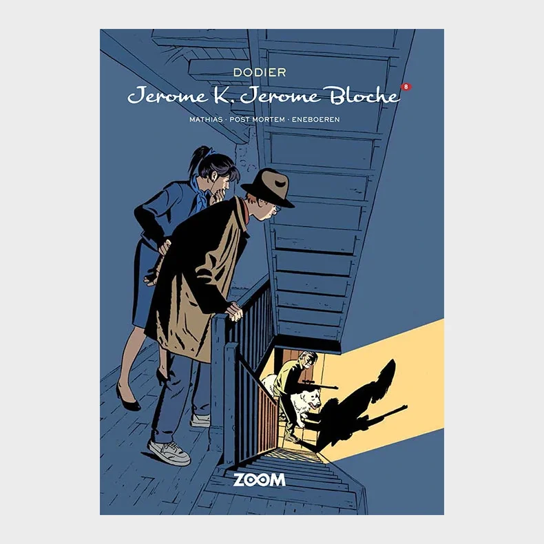 Jerome K. Jerome Bloche 8